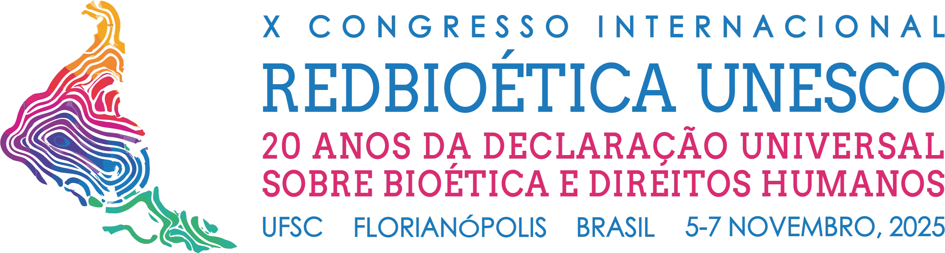 X Congresso Internacional Da Redbioética Unesco